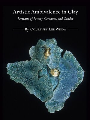 cover image of Artistic Ambivalence in Clay